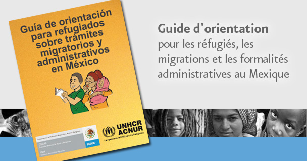 Guide d'orientation pour les r�fugi�s